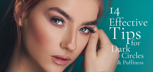 Say Goodbye to Dark Circles and Puffiness with 14 Effective Tips for Brighter Eyes